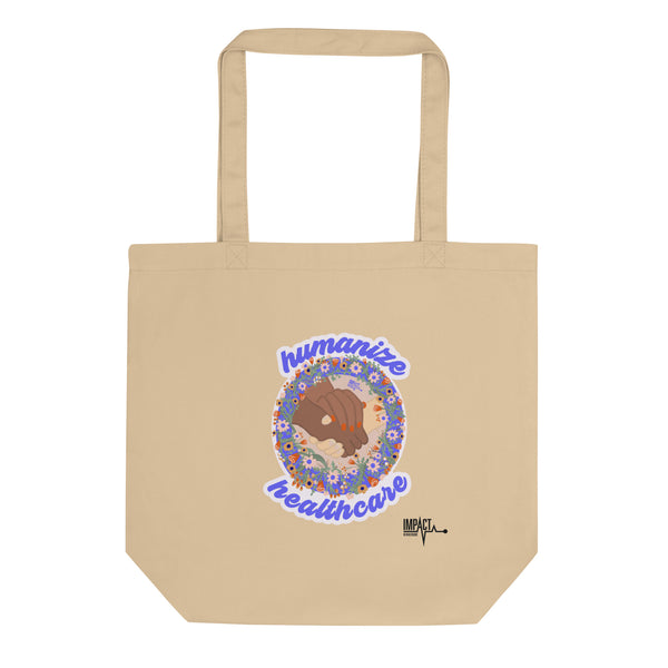 Humanizing Hands -- Eco Tote Bag
