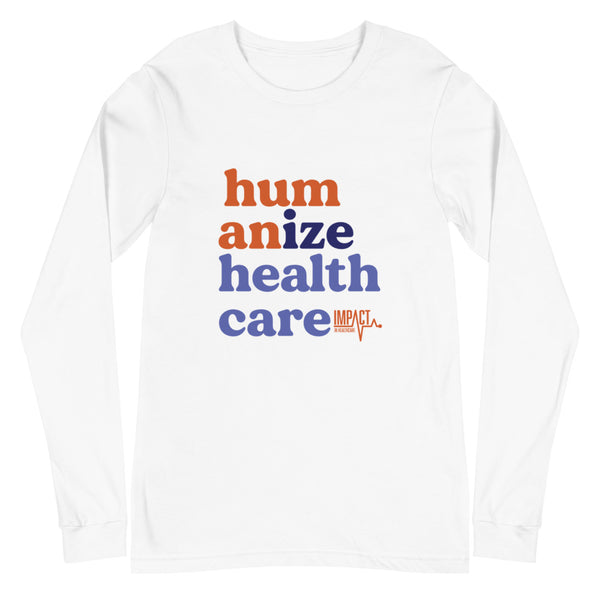 Humanize Healthcare -- Unisex Long Sleeve Tee