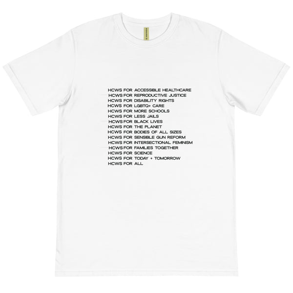HCWs for... -- Organic T-Shirt